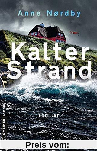 Kalter Strand: Thriller (Thriller im GMEINER-Verlag)